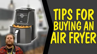 5 TIPS for buying an AIR FRYER