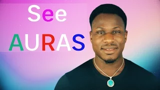 How to See an Aura: Learn to See the Human Aura in 11 Minutes