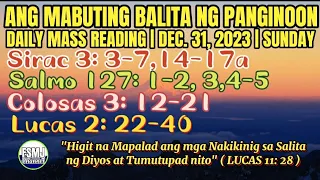 FSMJ | DEC. 31, 2023 | DAILY MASS READING | ANG MABUTING BALITA NG PANGINOON | ANG SALITA NG DIYOS