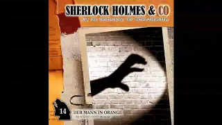 Sherlock Holmes & Co - Folge 14: Der Mann in Orange (Komplettes Hörspiel)