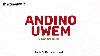 Andino Uwem by Gospel Isaac music sheet audiovisual in solfa notation