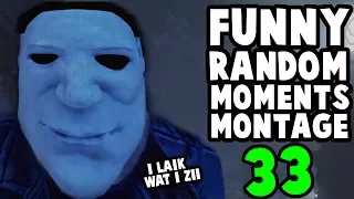 Dead by Daylight funny random moments montage 33