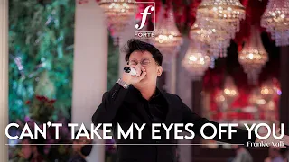 Can't Take My Eyes Off You (Frankie Valli Cover) - Forte Entertainment Orchestra