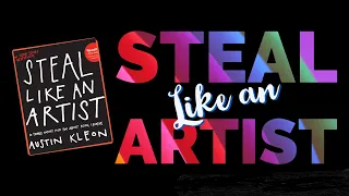 steal like an artist - steal like an artist with austin kleon | chase jarvis live