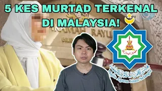 5 Kes Murtad Yang Terkenal Di Malaysia!