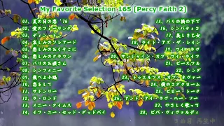 My Favorite Selection 165 [Percy Faith 2]