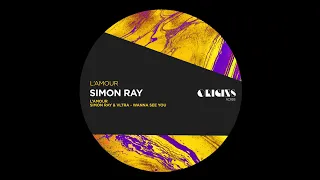 Simon Ray & VLTRA (IT) - Wanna See You [Origins Rcrds]