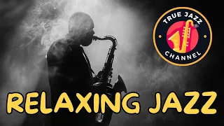 Relaxing Jazz - Soft Instrumental Music 2024