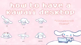 how to have a kawaii desktop 🌸 :: icons, themes, cursors (windows 10)