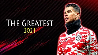 ● Cristiano Ronaldo ▶ Skills & Goals | Sia - The Greatest  |2021ᴴᴰ