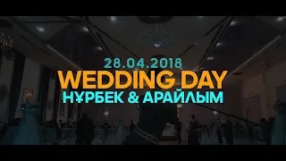 WEDDING DAY | Нұрбек + Арайлым |