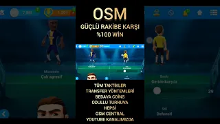 OSM 2023 - GÜÇLÜ RAKİBE KARŞI KAZANAN %100 WİNNER TAKTİK ! #osm #shortvideo #onlinesoccermanager