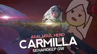 Asal Usul Hero Carmilla Senangkep Gw - Mobile Legends Bang Bang Indonesia