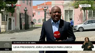 50 anos do 25 de Abril - Leva Presidente João Lourenço para Lisboa