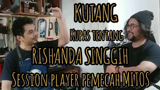 Rishanda Singgih : Session Player PEMECAH MITOS