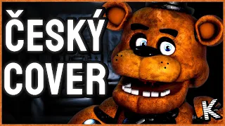 【ČESKÝ COVER】Five Nights at Freddy's 1 SONG ▶ Original by The Living Tombstone