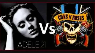 Adele Vs Guns N Roses - Someone Likes Knockin On Heavens Door