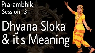 Dhyana Sloka & it's Meaning || Angikam Bhuvanam Yasya || Bharatanatyam Exam Preparation ||