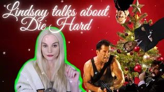 Lindsay Talks About DIE HARD (For 13 Minutes and 39 Seconds)