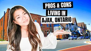 The Pros and Cons of Ajax Ontario | Living in Ajax Ontario