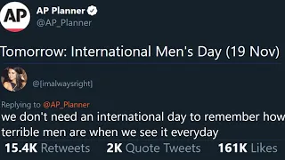 Lots of anger about "International Men's Day"...