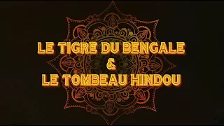 Le Tigre du Bengale / Le Tombeau hindou (1959) - Bande annonce HD 2019