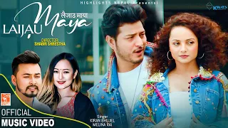 Laijau Maya | Melina Rai & Kiran Bhujel | Puspa Khadka & Namrata Sapkota | Official Music Video 2023