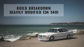 My HEAVILY MODIFIED E34 540i - Build Breakdown & Drive