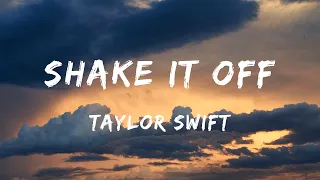 Taylor Swift - Shake It Off (Lyrics) - Fuerza Regida, Zach Bryan, Kane Brown, Miley Cyrus, Post Malo