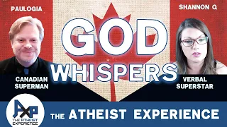 A Story Of God Whispering In Someone's Ear | Enoch-PA | The Atheist Experience 25.01