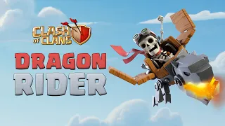 New Troop: Dragon Rider! (Clash of Clans Official)