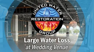 Large Loss Water Mitigation at Wedding Venue - United Water Restoration Group