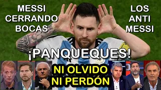 PERIODISMO ANTI MESSI / Ni Olvido Ni Perdón - Parte 1 / Leo Le Cerró La Boca Al Periodismo Panqueque