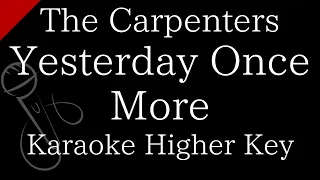 【Karaoke Instrumental】Yesterday Once More / The Carpenters【Higher Key】