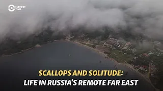 Scallops And Solitude: Life In Russia's Remote Far East