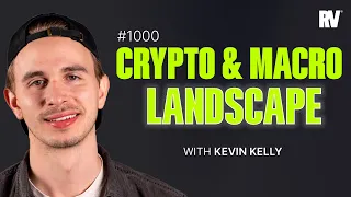 #1000 - What’s the Best Trade Now? | With Kevin Kelly