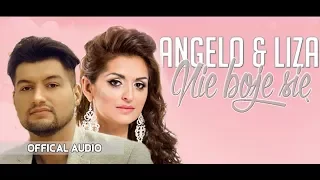 Angelo & Liza - Nie boje się (Official Audio)