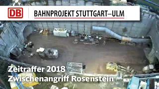 Stuttgart 21. Zwischenangriff Rosenstein (Zeitrafferfilm 2018)