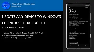 How to update any WP device to Windows Phone 8.1 Update (GDR1) Fully-Offline