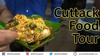 Cuttack Street Food Tour I Indian Street Food I Delhi Food Walks