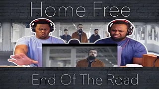 Boyz II Men - End of the Road (Home Free Cover) |Brothers Reaction!!!!