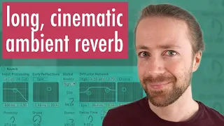 Making a Cinematic, Long Ambient Reverb in Ableton Live with Stock Plugins (Reverb Tutorial)