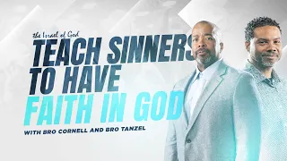 IOG - Friday Prayer Night 5/27/2022 - "Teach Sinners To Have Faith In God"