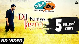 Dil Nahiyo Lagna : Kamal Khan | Harish Verma, Priyanka Mehta | Krazzy Tabbar | Punjabi Movie Songs