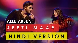 Seeti Maar Allu Arjun Hindi Version | Pooja Hegde | 2022 | Salman Khan #alluarjun #seetimaar #pushpa