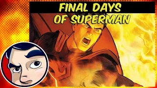 Final Days of Superman (Rebirth Prep) - Complete Story | Comicstorian