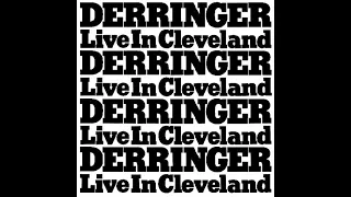 Rick Derringer / LIVE / Rebel Rebel / Roll With Me / Sailor / Beyond The Universe (1976)