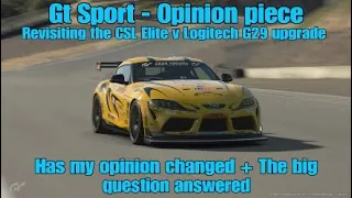 Gt Sport - opinion piece...Revisiting the Logitech G29 to Fanatec CSL Elite upgrade