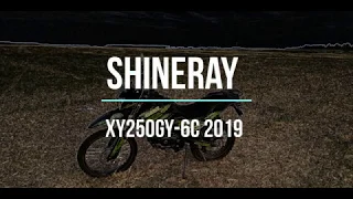 ОБЗОР/ТЕСТ-ДРАЙВ SHiNERAY XY250GY-6C ENDURO/2019