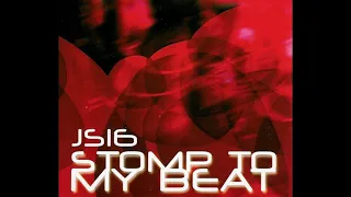 JS16 - Stomp To My Beat (Radio Edit)